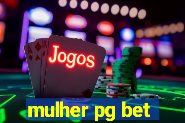 mulher pg bet